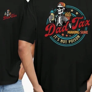 Men's Funny Dad T-Shirt - "Dad Tax" Humor Slogan & Poison Bottle Graphic, Casual Short Sleeve Round Neck Summer Tee For Fathers Day Gifts, Cool Dad Apparel (Machine Washable) Men's 100% Cotton "Form-Fitting Short-Sleeved Round-Neck Summer Classic Streetwear For Both Men And Women. Formal Style Clothing T-Shirt. Large Size S - 5XL"